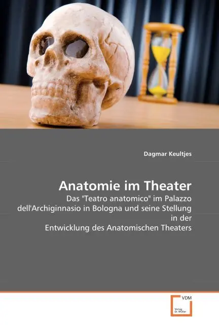 Cover: 9783836456913 | Anatomie im Theater | Dagmar Keultjes | Taschenbuch | Deutsch