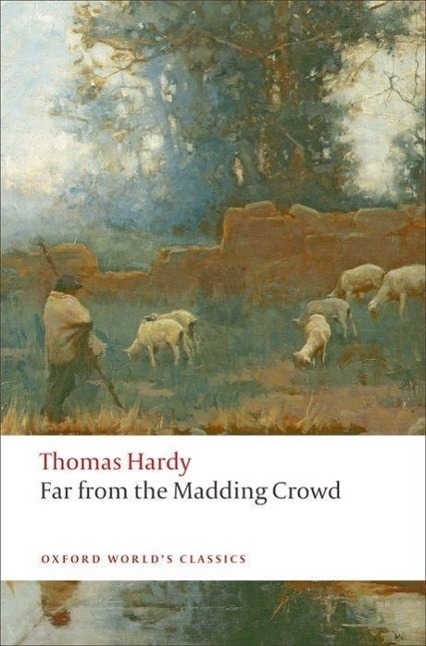 Far from the Madding Crowd | Thomas Hardy | Taschenbuch | Kartoniert / Broschiert | Englisch | 2008 | EAN 9780199537013 - Hardy, Thomas
