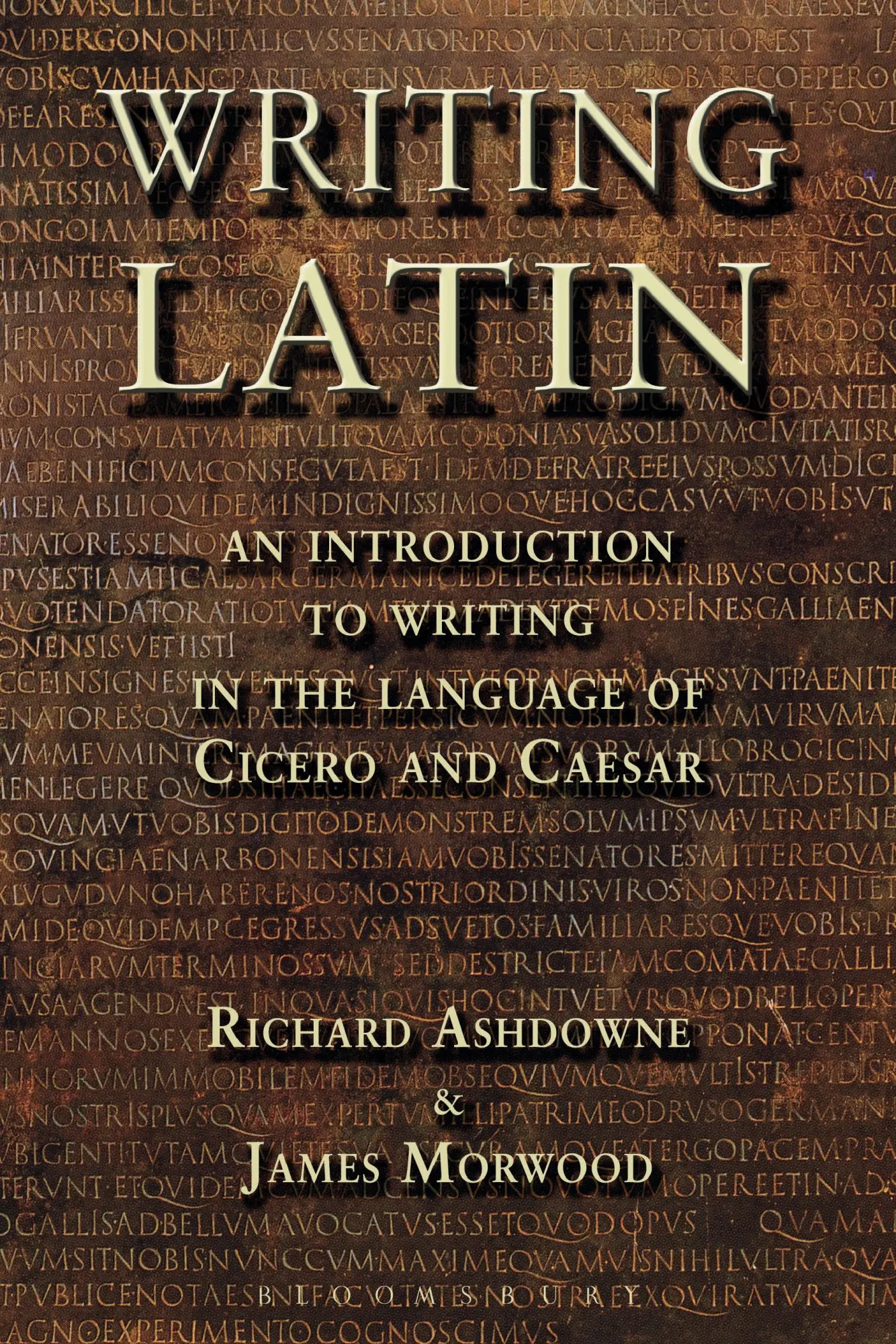 Cover: 9781853997013 | Writing Latin | James Morwood (u. a.) | Taschenbuch | Englisch | 2007