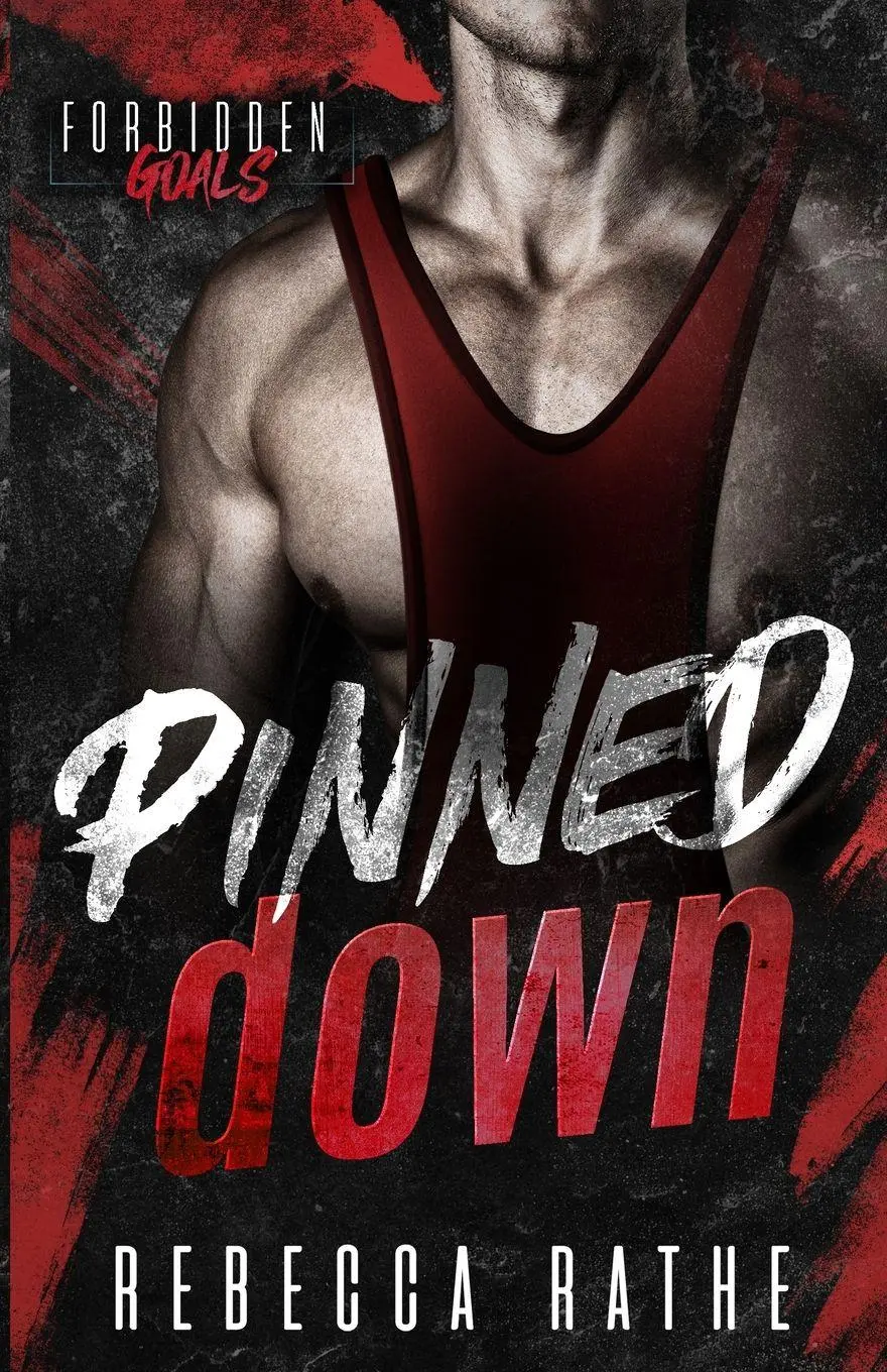 Cover: 9781970957013 | Pinned Down | A Forbidden MM Sports Romance | Rebecca Rathe | Buch