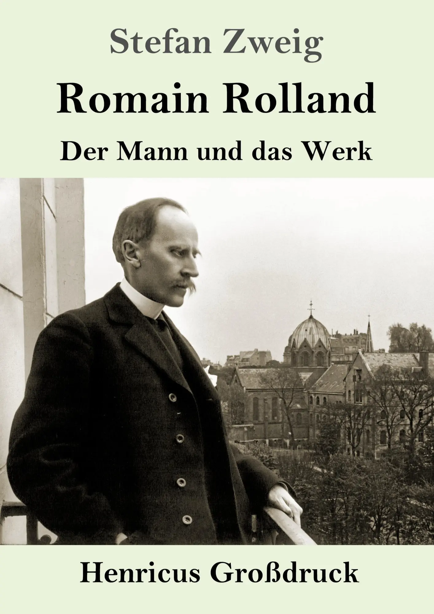 Cover: 9783847857013 | Romain Rolland (Großdruck) | Der Mann und das Werk | Stefan Zweig