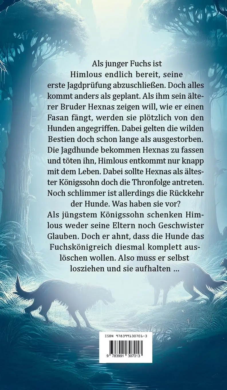 Rückseite: 9783991307013 | Die vergessene Jagd | Die Legende der Füchse | Jynx Rivera | Buch