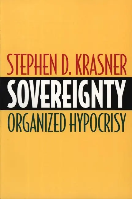 Cover: 9780691007113 | Sovereignty | Organized Hypocrisy | Stephen D Krasner | Taschenbuch