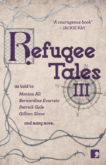 Cover: 9781912697113 | Refugee Tales: Volume III | Patrick Gale | Taschenbuch | Refugee Tales