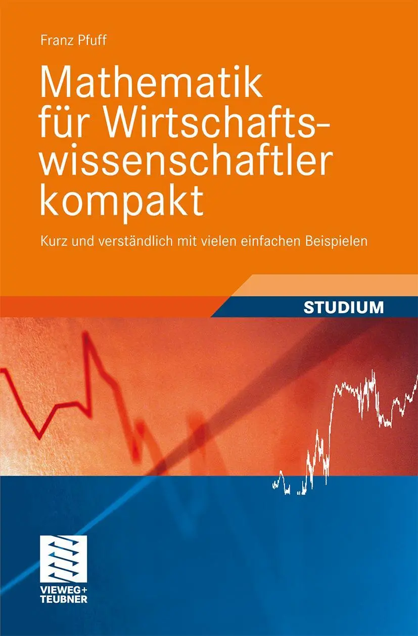 Cover: 9783834807113 | Mathematik für Wirtschaftswissenschaftler kompakt | Franz Pfuff | Buch Cover: 9783834807113 | Mathematik für Wirtschaftswissenschaftler kompakt | Franz Pfuff | Buch