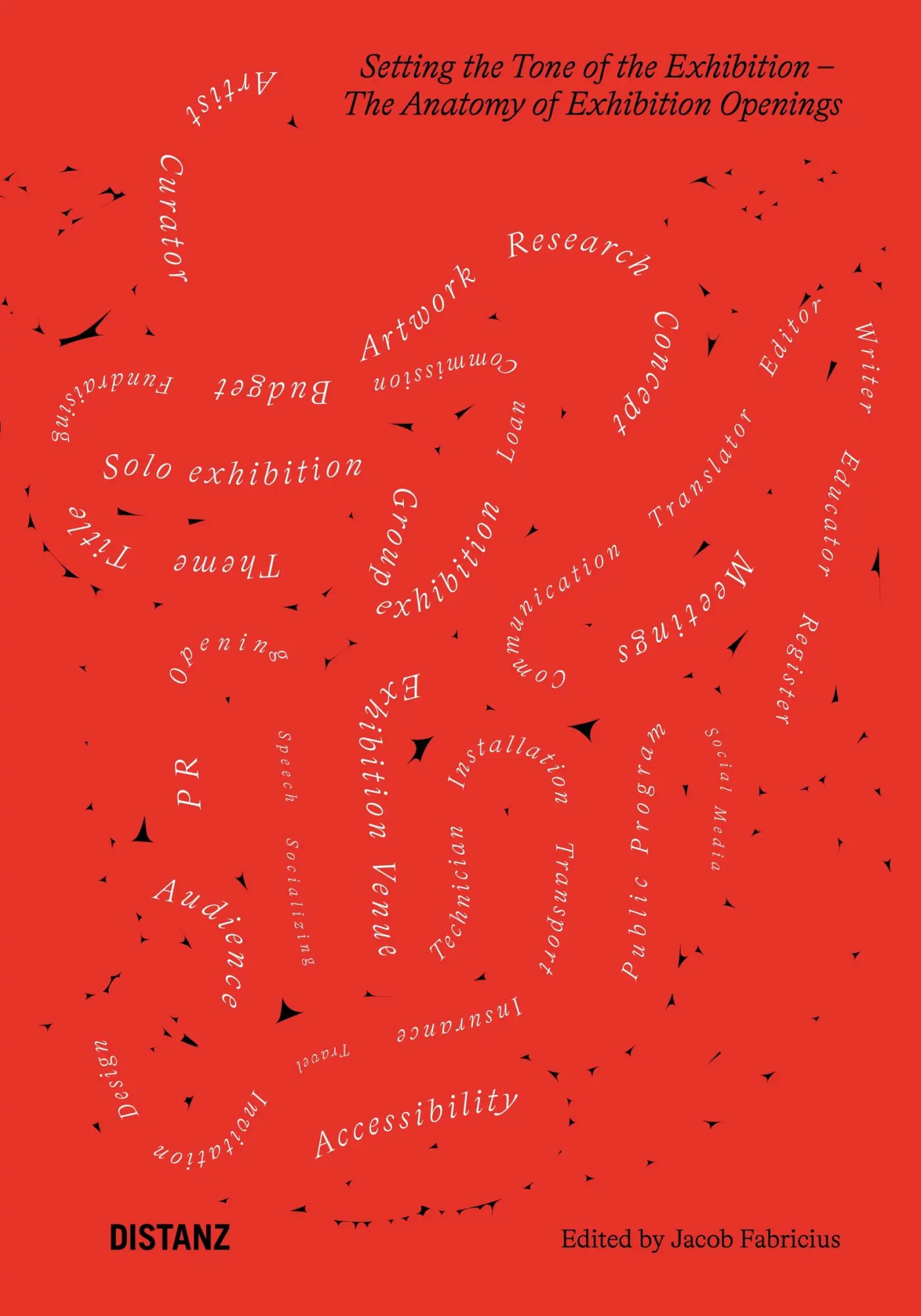 Cover: 9783954767113 | Setting the Tone of the Exhibition | Jacob Fabricius | Taschenbuch
