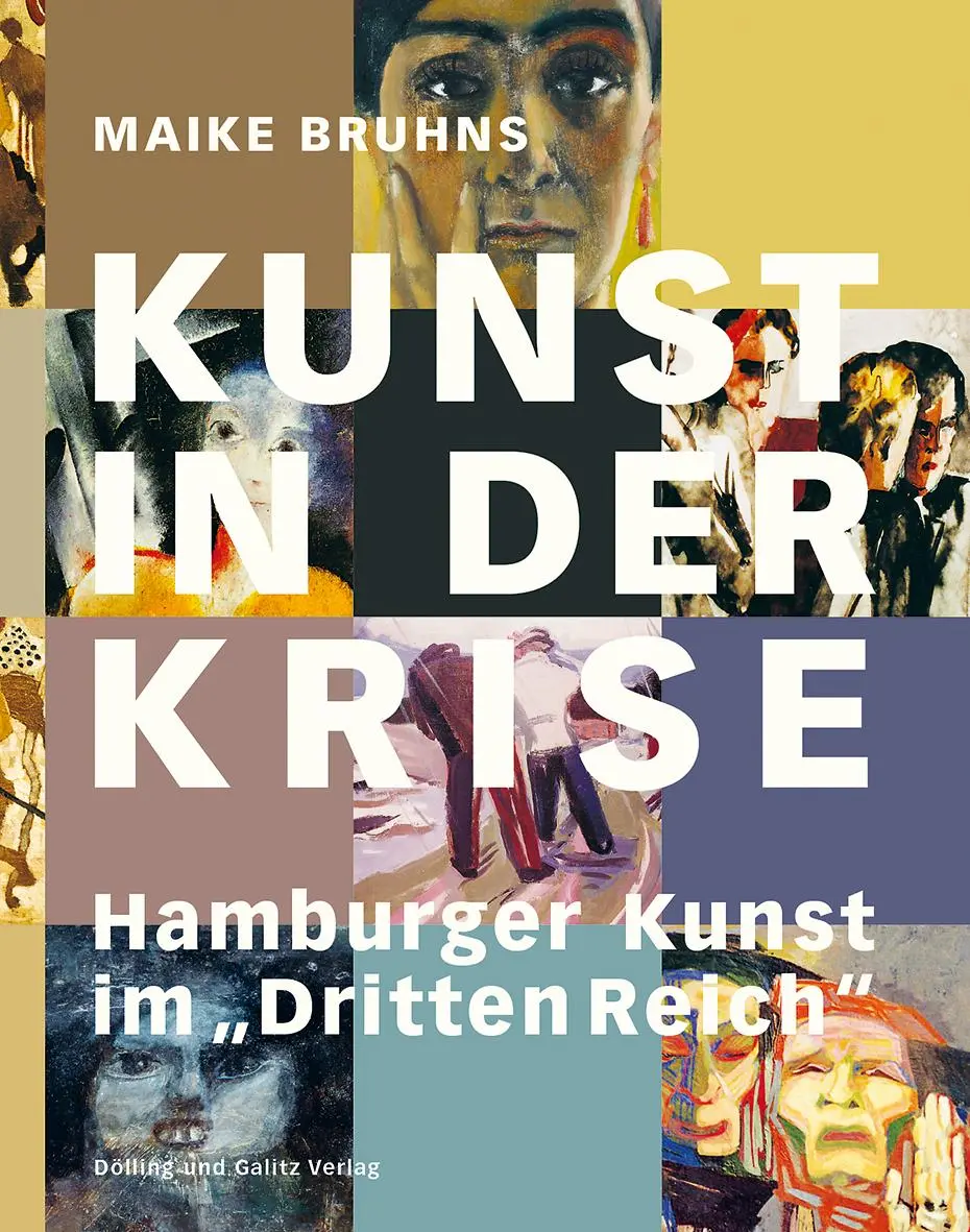 Cover: 9783960607113 | Kunst in der Krise | Hamburger Kunst im 'Dritten Reich' | Maike Bruhns