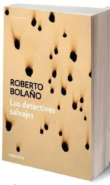 Cover: 9788466337113 | Los detectives salvajes | Roberto Bolaño | Taschenbuch | Spanisch
