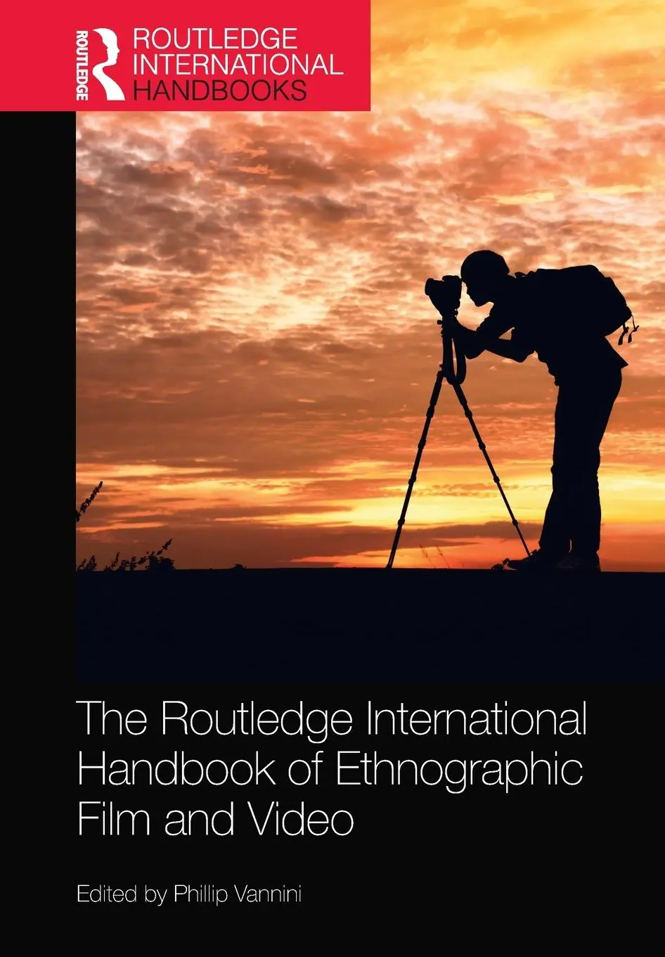 Cover: 9781032237213 | The Routledge International Handbook of Ethnographic Film and Video