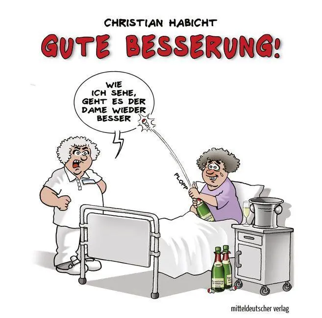 Cover: 9783963117213 | Gute Besserung! | Karikaturen | Christian Habicht | Buch | 48 S.