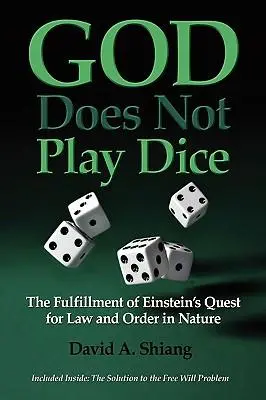 Cover: 9780980237313 | God Does Not Play Dice | David Albert Shiang | Buch | Gebunden | 2008
