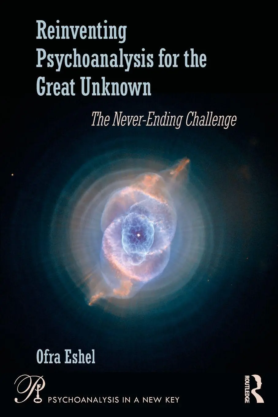 Cover: 9781041137313 | Reinventing Psychoanalysis for the Great Unknown | Ofra Eshel | Buch