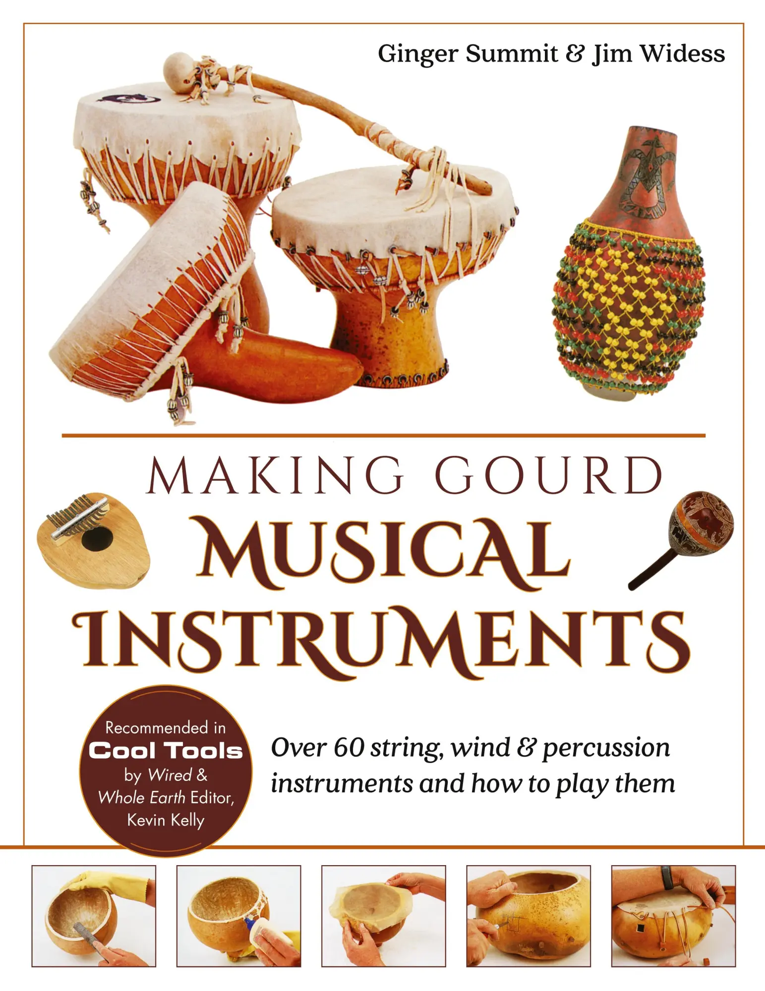 Cover: 9781635617313 | Making Gourd Musical Instruments | James Widess (u. a.) | Taschenbuch