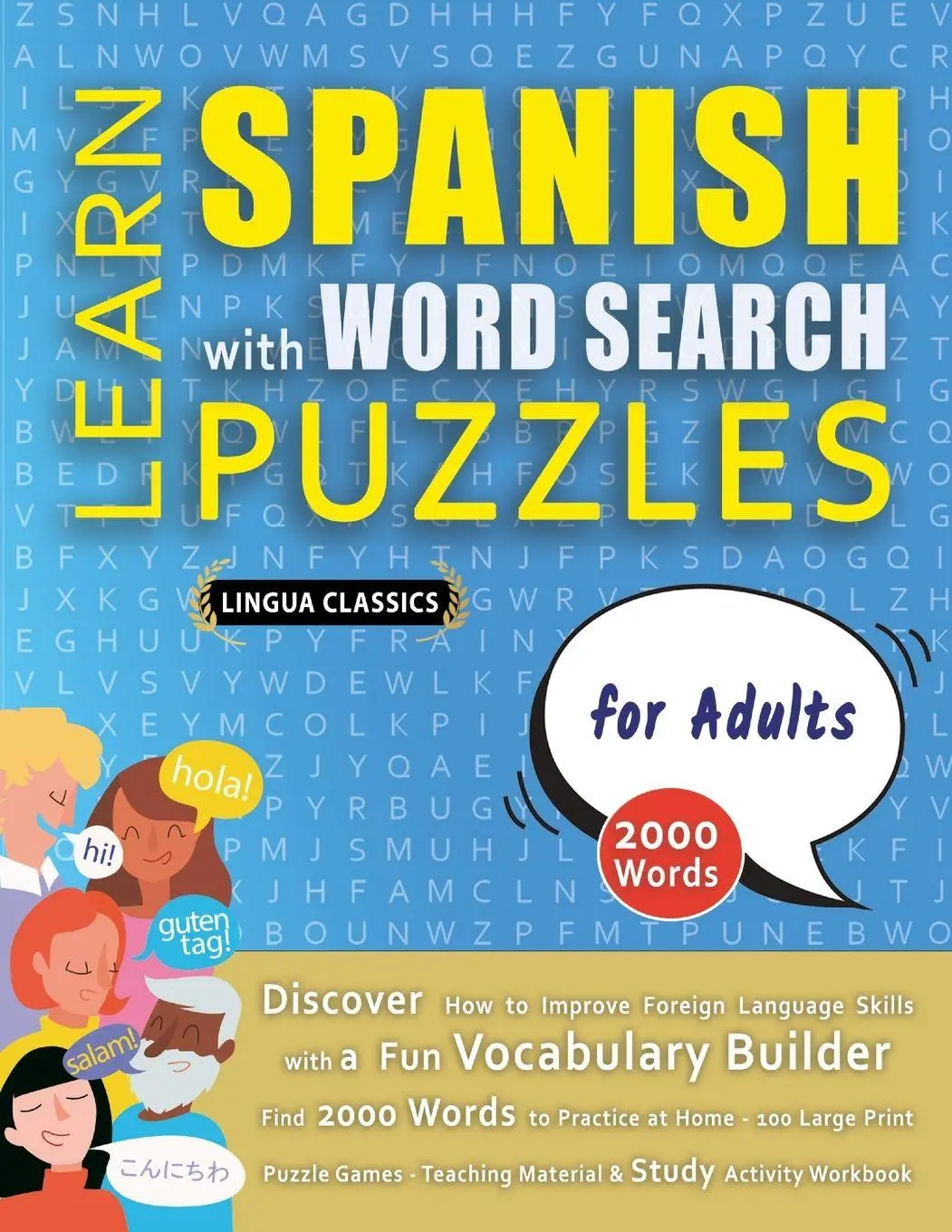 Cover: 9798349037313 | LEARN SPANISH WITH WORD SEARCH PUZZLES FOR ADULTS - Discover How to...