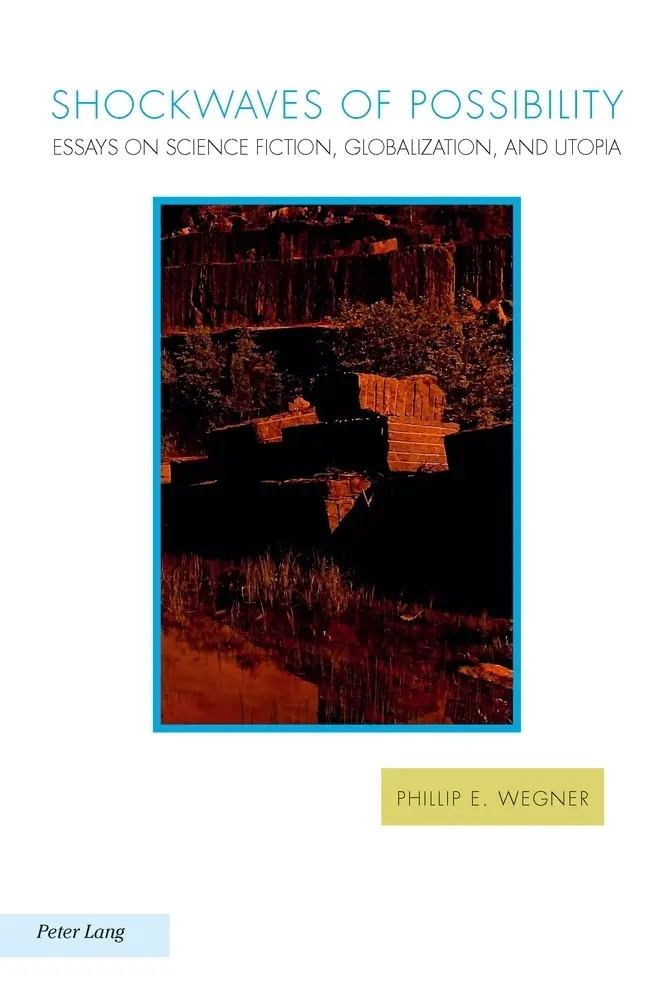Cover: 9783034307413 | Shockwaves of Possibility | Phillip E. Wegner | Taschenbuch | Englisch