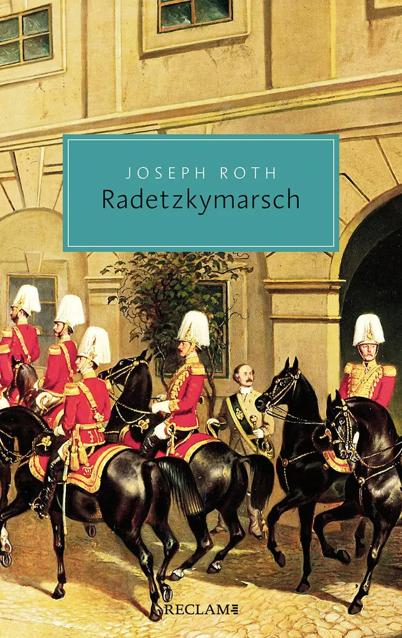 Cover: 9783150207413 | Radetzkymarsch | Roman | Joseph Roth | Taschenbuch | 472 S. | Deutsch