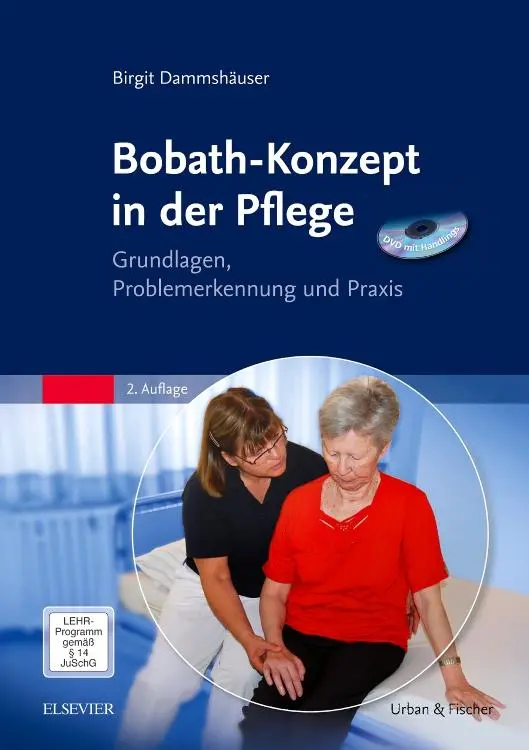 Cover: 9783437267413 | Bobath-Konzept in der Pflege mit DVD | Birgit Dammshäuser | Buch | XII