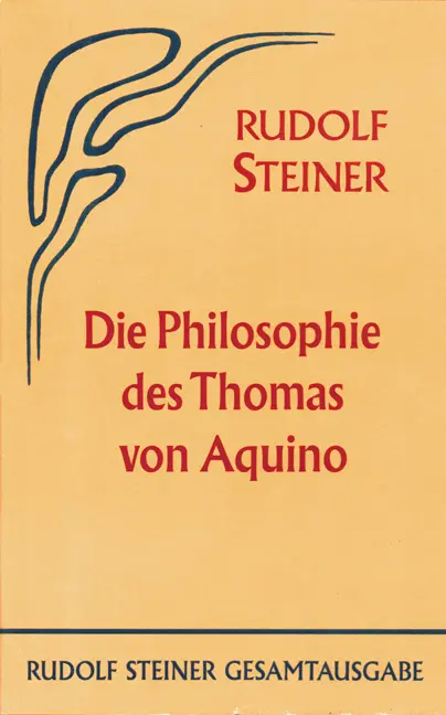 Cover: 9783727407413 | Die Philosophie des Thomas von Aquino | 3 Vorträge, Dornach 1920
