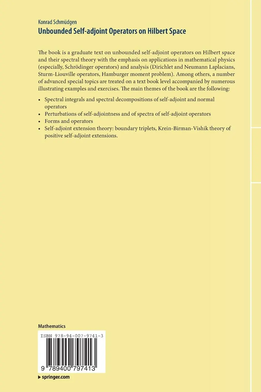 Rückseite: 9789400797413 | Unbounded Self-adjoint Operators on Hilbert Space | Konrad Schmüdgen