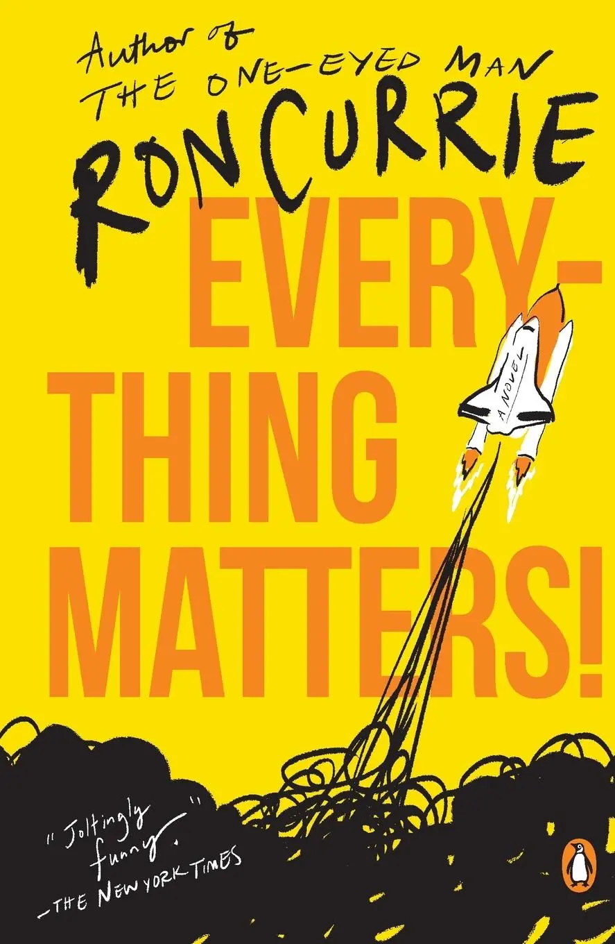 Cover: 9780143117513 | Everything Matters! | A Novel | Ron Currie | Taschenbuch | Englisch
