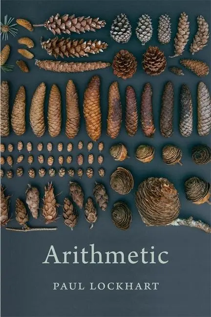 Cover: 9780674237513 | Arithmetic | Paul Lockhart | Taschenbuch | Kartoniert / Broschiert