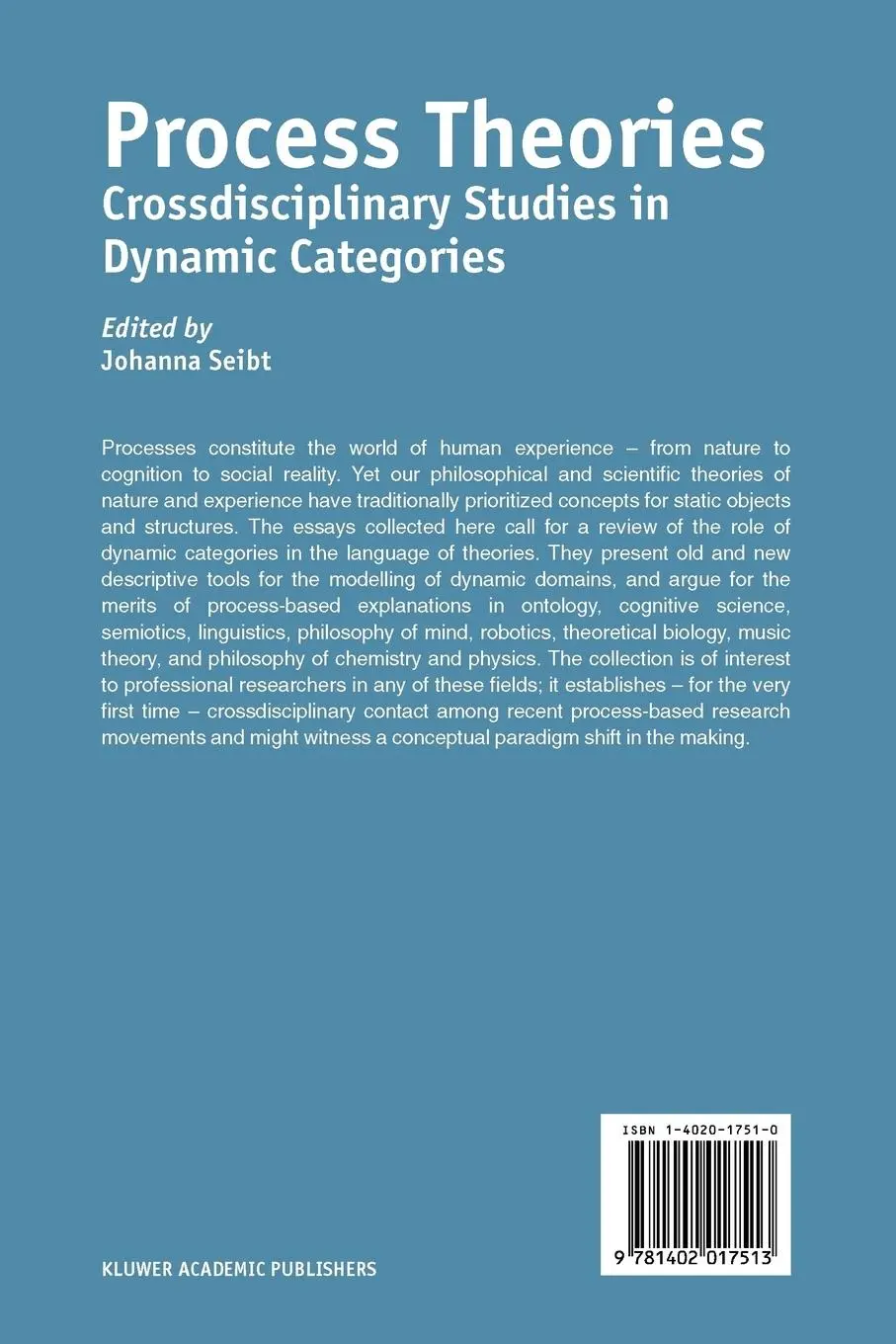 Rückseite: 9781402017513 | Process Theories | Crossdisciplinary Studies in Dynamic Categories