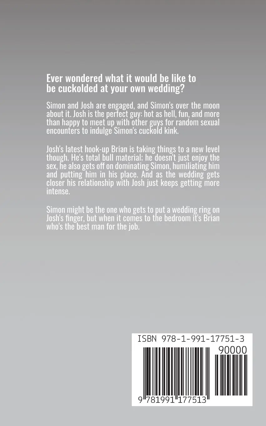 Rückseite: 9781991177513 | Best Man | A Gay Cuckold Wedding Story | Jack Hornwood | Taschenbuch
