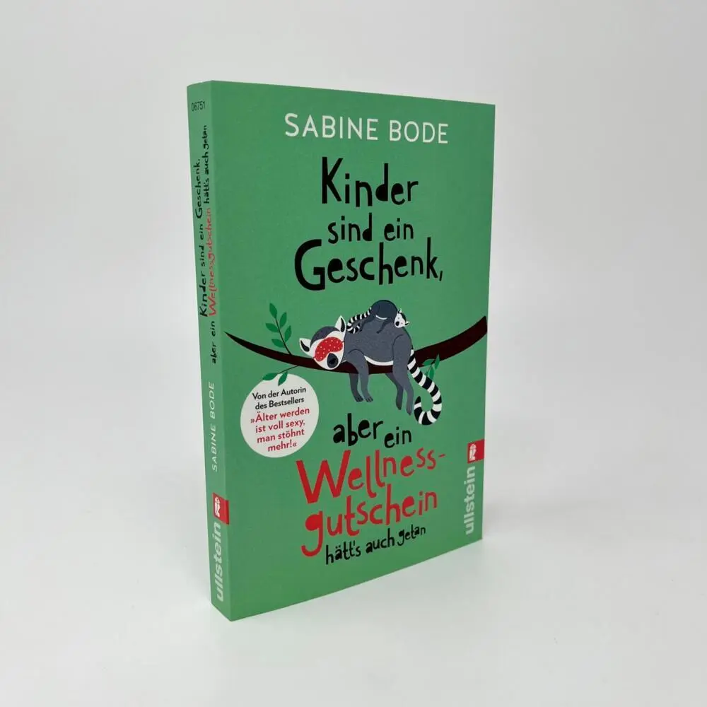 Rückseite: 9783548067513 | Kinder sind ein Geschenk, aber ein Wellness-Gutschein hätt's auch...