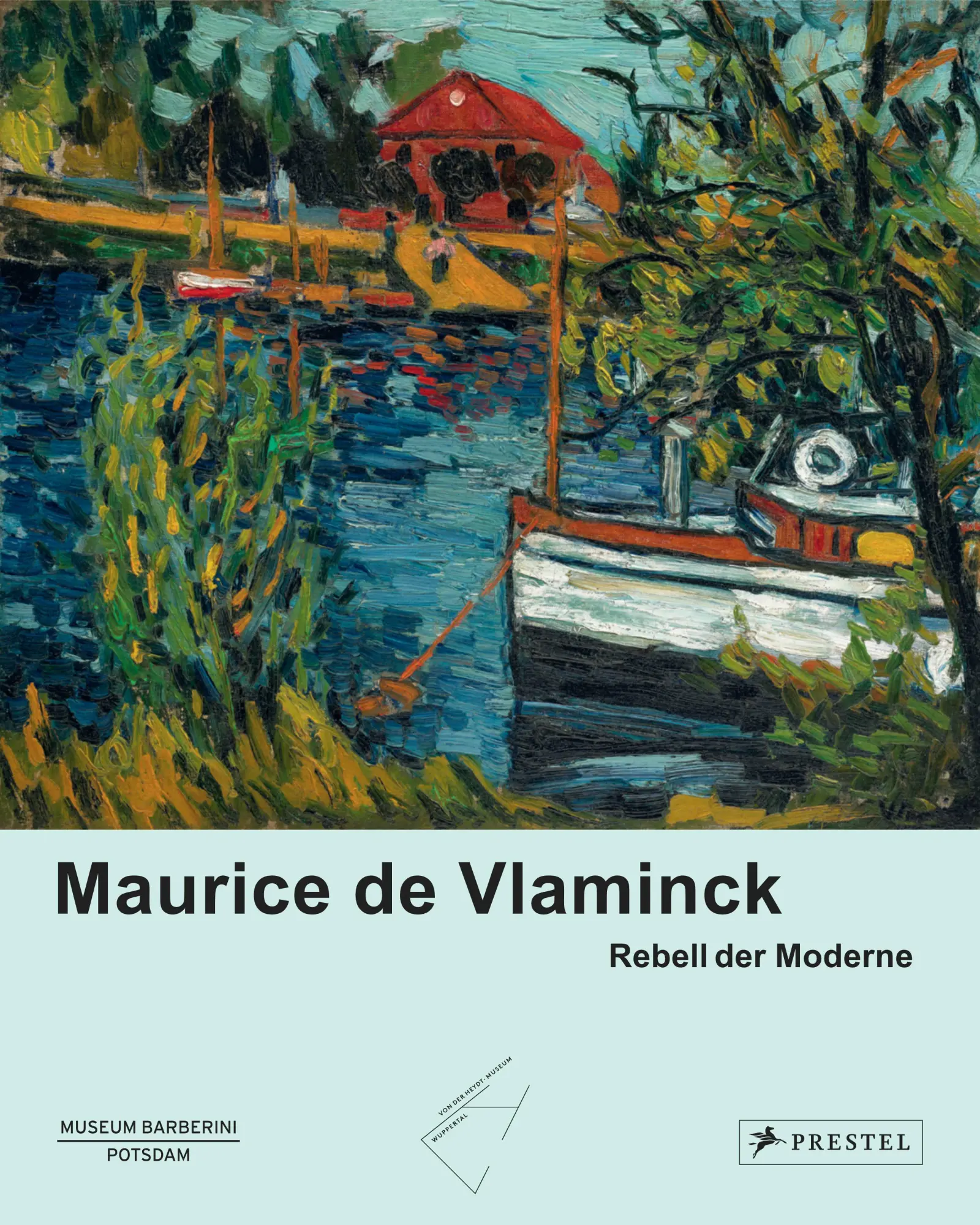 Cover: 9783791377513 | Maurice de Vlaminck | Rebell der Moderne | Roland Mönig (u. a.) | Buch