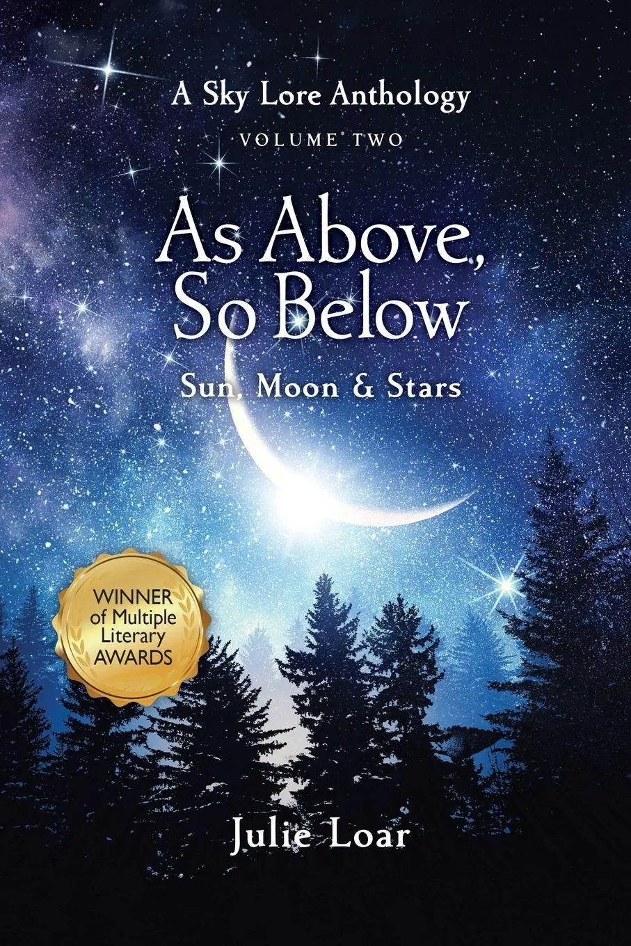 Cover: 9798989037513 | As Above, So Below Sun, Moon &amp; Stars | A Sky Lore Anthology Volume Two