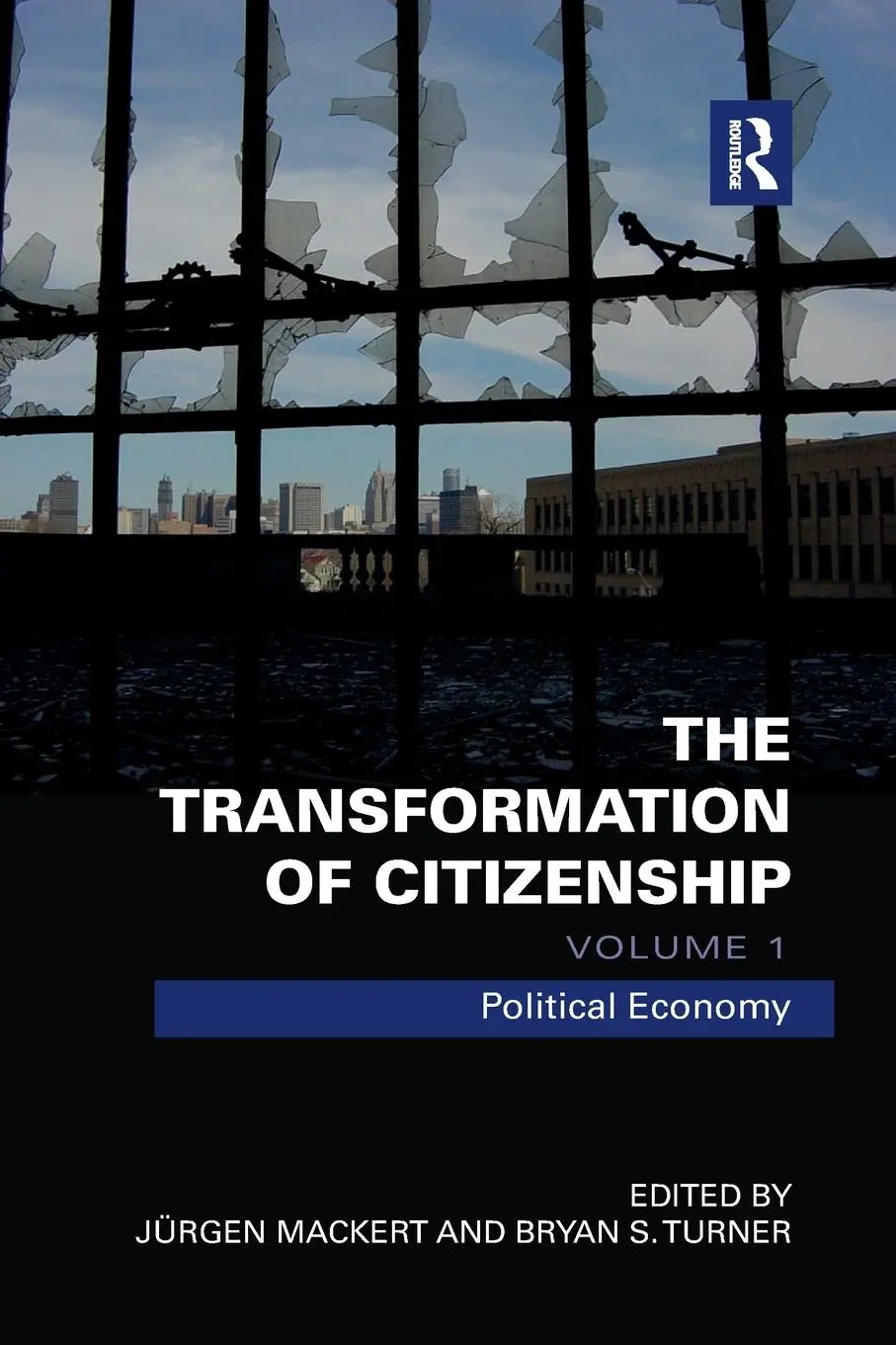 Cover: 9780367877613 | The Transformation of Citizenship, Volume 1 | Political Economy | Buch