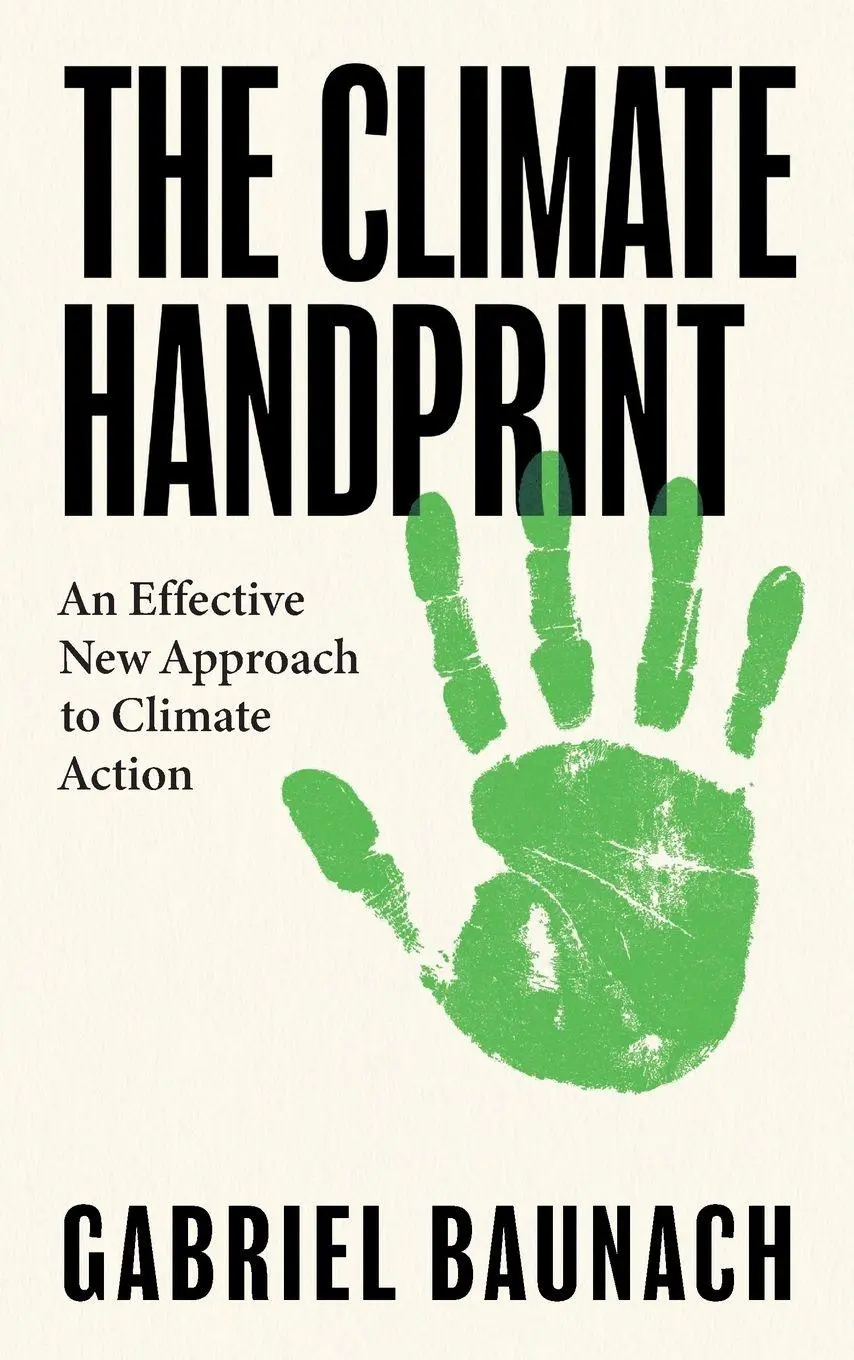 Cover: 9781914487613 | The Climate Handprint | An Effective New Approach to Climate Action