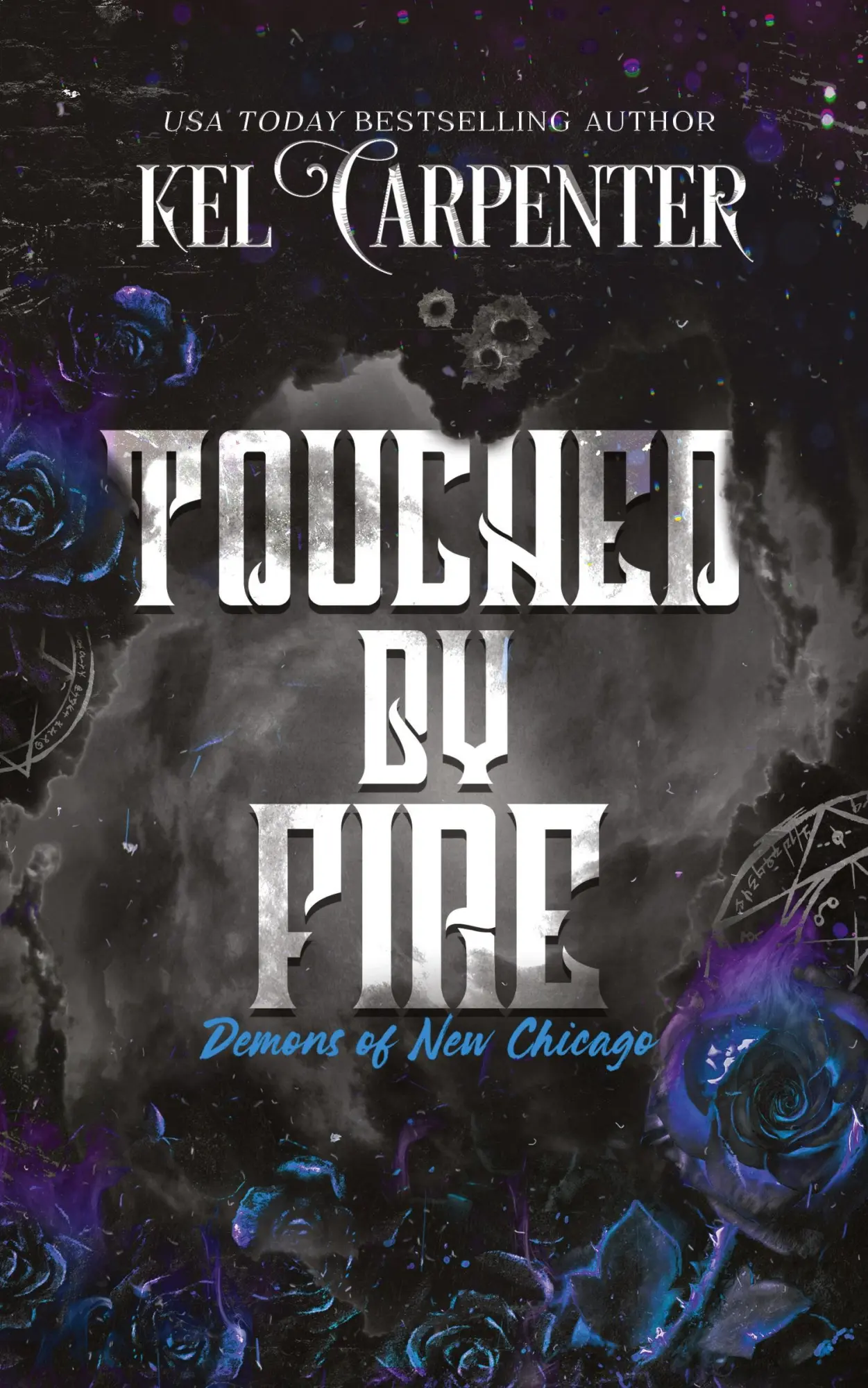 Cover: 9781960167613 | Touched by Fire | Demons of New Chicago Discreet Edition | Carpenter