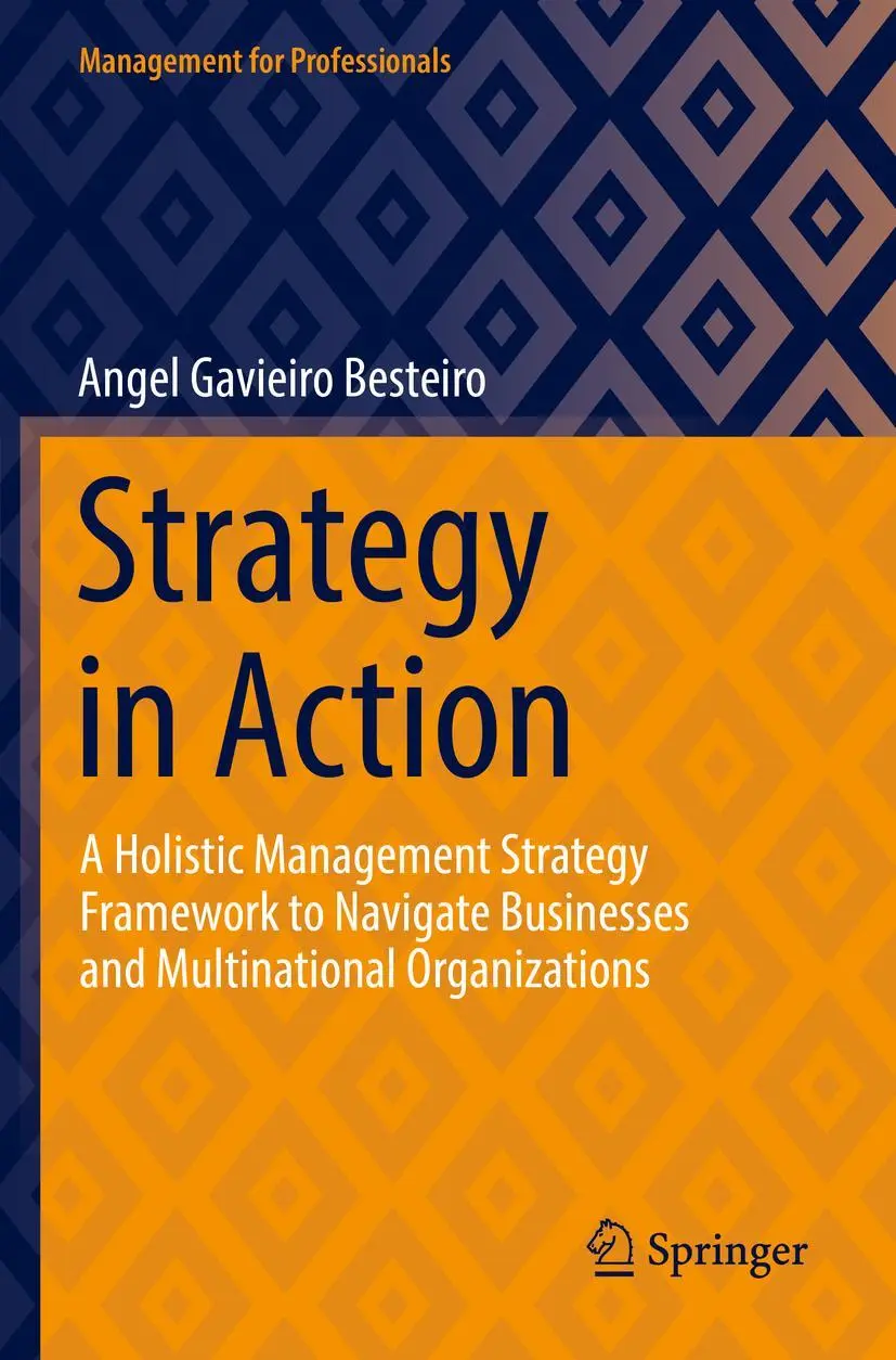 Cover: 9783030947613 | Strategy in Action | Angel Gavieiro Besteiro | Taschenbuch | xxxii