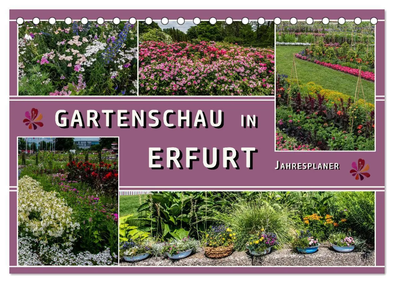 Cover: 9783457427613 | Gartenschau in Erfurt (Tischkalender 2026 DIN A5 quer), CALVENDO...