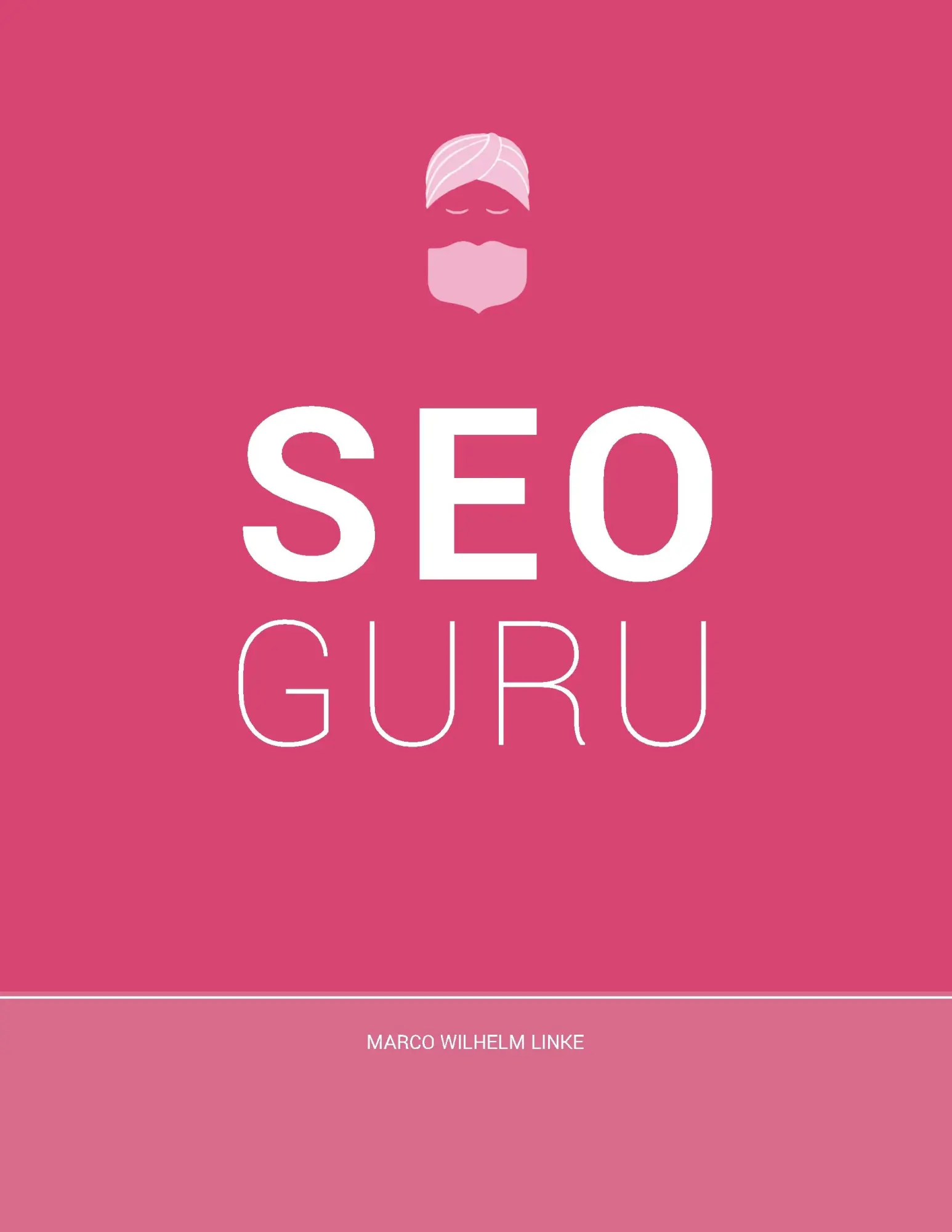 Cover: 9783735787613 | Seo Guru | Marco Wilhelm Linke | Taschenbuch | 160 S. | Deutsch | 2020