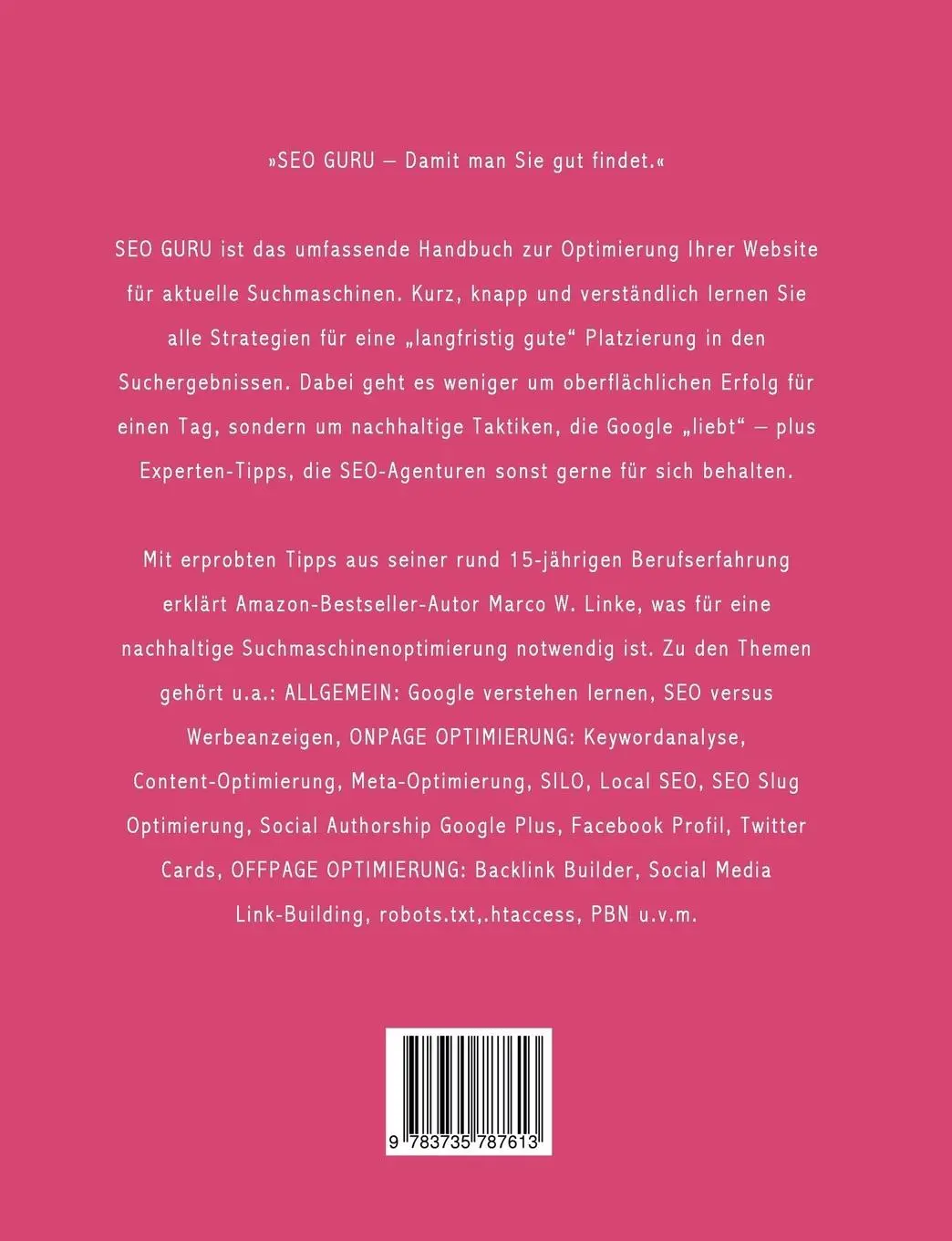 Rückseite: 9783735787613 | Seo Guru | Marco Wilhelm Linke | Taschenbuch | 160 S. | Deutsch | 2020