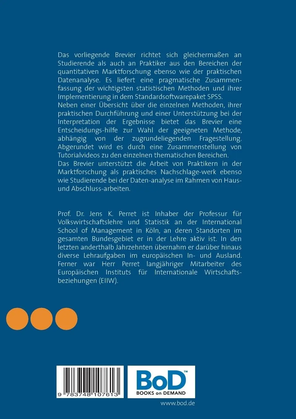 Rückseite: 9783748107613 | Quantitatives Methoden-Brevier SPSS | Jens K. Perret | Taschenbuch