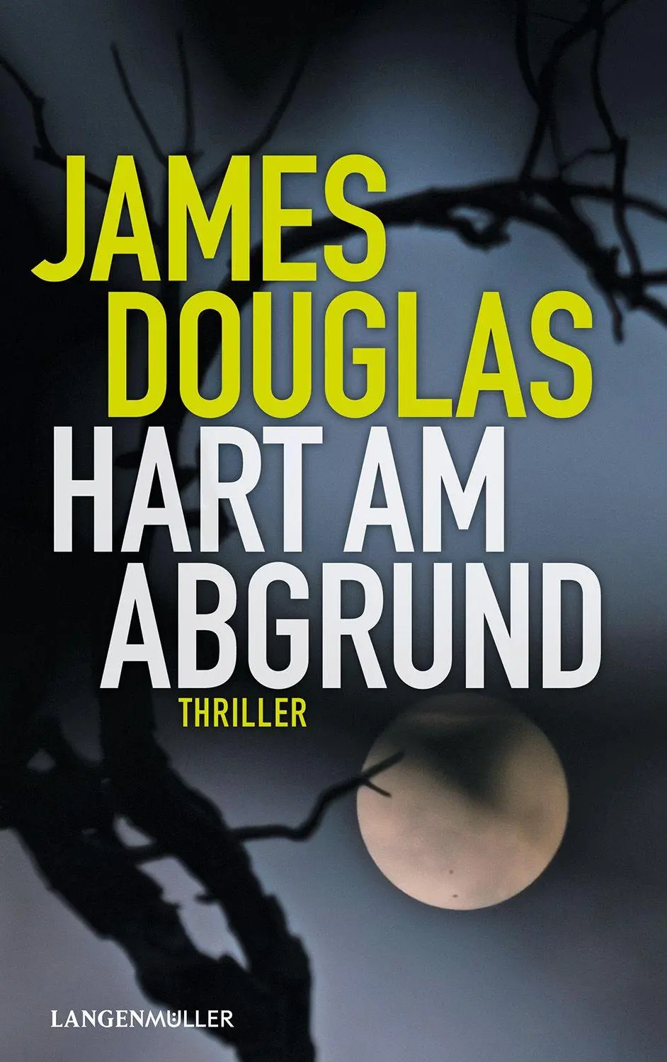 Cover: 9783784437613 | Hart am Abgrund | James Douglas | Taschenbuch | 248 S. | Deutsch