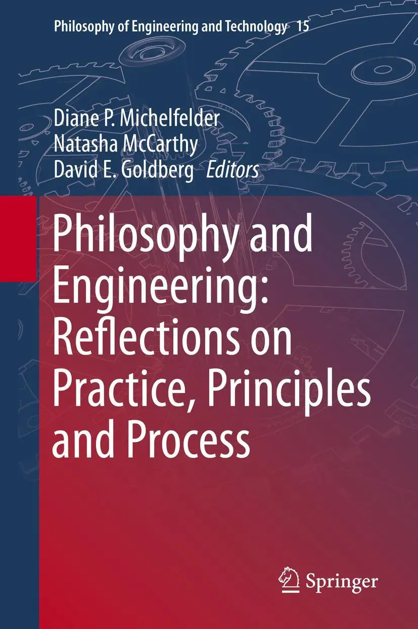 Cover: 9789400777613 | Philosophy and Engineering: Reflections on Practice, Principles and...