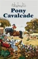 Cover: 9780413777713 | Pony Cavalcade | Thelwell Norman | Buch | Gebunden | Englisch | 2017