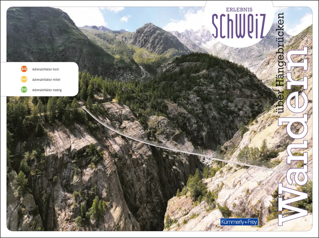 Bild: 9783259037713 | Kümmerly+Frey Erlebnis Schweiz Wandern über Hängebrücken -...