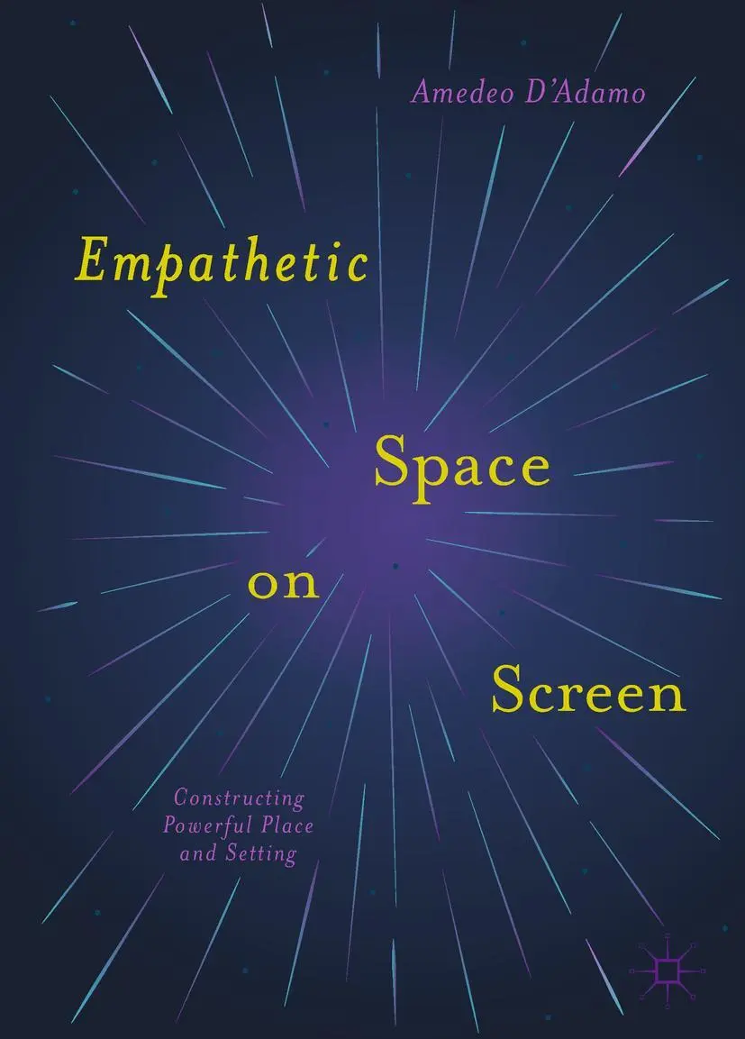 Cover: 9783319667713 | Empathetic Space on Screen | Constructing Powerful Place and Setting