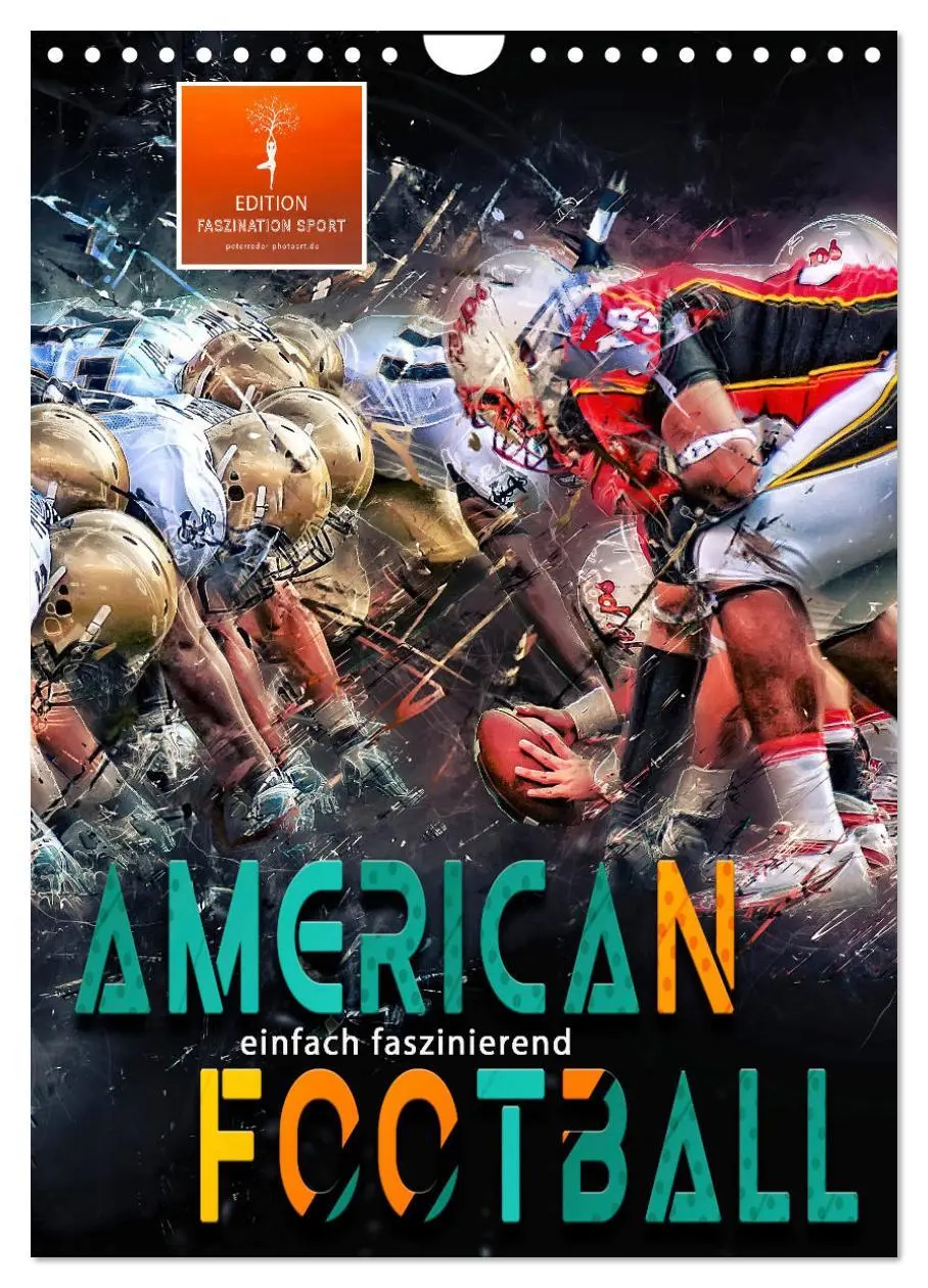 Cover: 9783516367713 | American Football - einfach faszinierend (Wandkalender 2026 DIN A4...