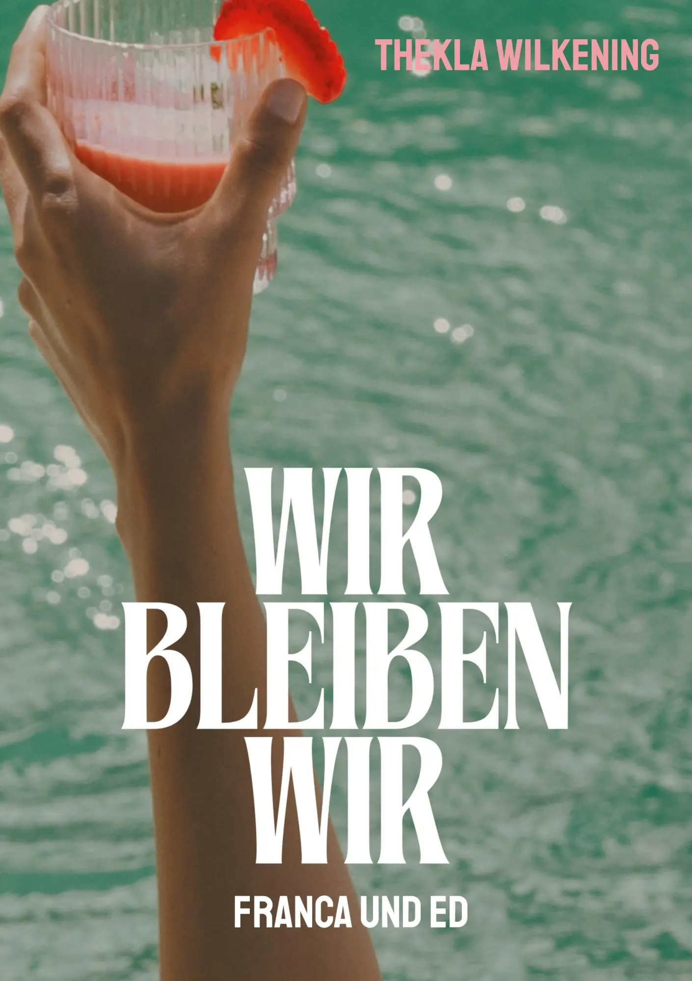 Cover: 9783769367713 | Wir bleiben wir | Franca und Ed | Thekla Wilkening | Buch | 226 S.