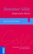 Cover: 9783783127713 | Gesammelte Werke / Das Eis der Seele spalten | Dorothee Sölle | Buch