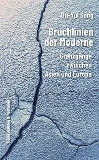 Bruchlinien der Moderne