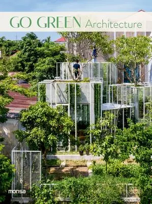 Cover: 9788417557713 | Go Green Architecture | Monsa Publications | Buch | Englisch | 2024