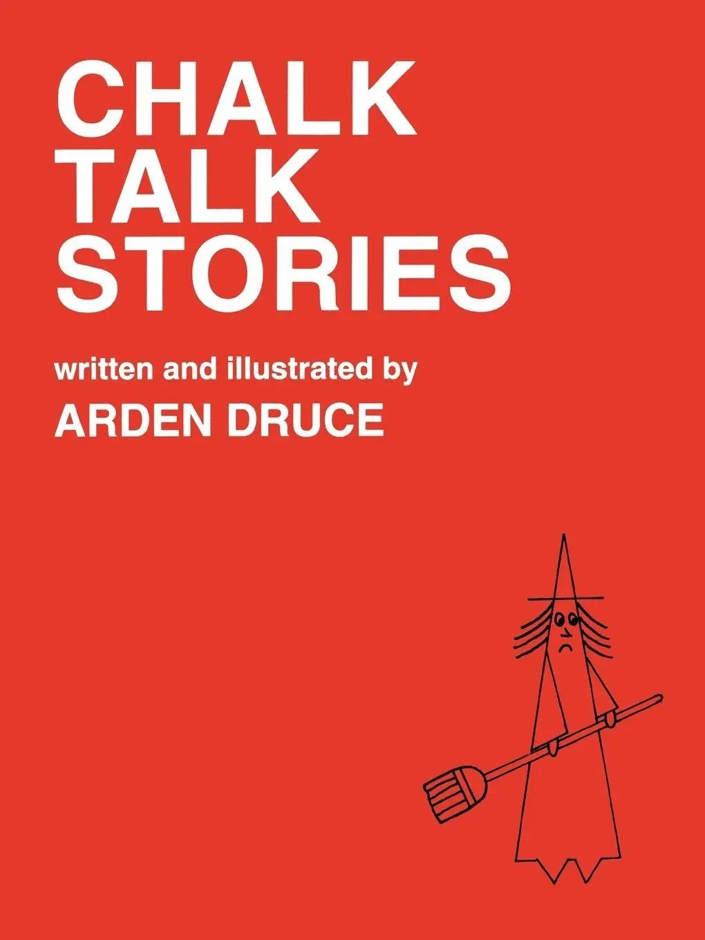 Cover: 9780810827813 | Chalk Talk Stories | Arden Druce | Taschenbuch | Englisch | 1994