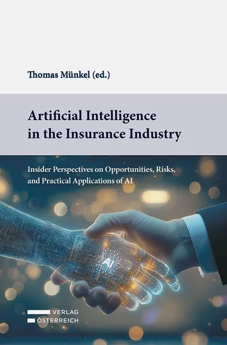Cover: 9783704697813 | Artificial Intelligence in the Insurance Industry | Thomas Münkel